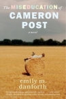 Book cover for The Miseducation of Cameron Post