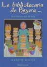 Book cover for La bibliotecaria de Basora: una historia real de Iraq
