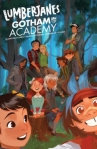 Book cover for Lumberjanes / Gotham Academy