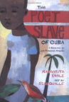 Book cover for The Poet Slave of Cuba: A Biography of Juan Francisco Manzano