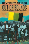 Book cover for Out of Bounds: Seven Stories of Conflict and Hope 