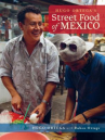 Book cover for Hugo Ortega's street food of Mexico