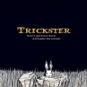 Book cover for Trickster: Native American tales: a graphic collection