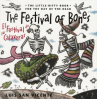Book cover for The festival of bones/El festival de las calaveras: the little-bitty book for the day of the dead