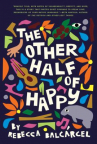 Book cover for The Other Half of Happy