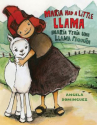 Book cover for Maria had a little llama/María tenía una llama pequeña
