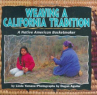 Book cover for Weaving a California tradition : a Native American basketmaker