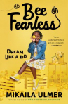 Book cover for Bee Fearless: Dream Like a Kid 