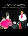 Book cover for Cinco de Mayo: A Mexican Holiday About Unity and Pride