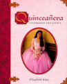 Book cover for Quinceanera: celebrando los quince