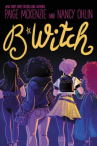 Book cover for B*witch 