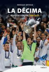 Book cover for La décima: reyes de Europa, 1956-2014