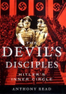 Book cover for The Devil's disciples : Hitler's inner circle
