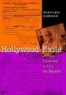 Book cover for Hollywood Exile: Or How I Learned to Love the Blacklist: A Memoir
