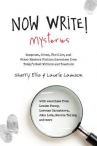 Book cover for Now write! mysteries : suspense, crime, thriller, and other mystery fiction exercises from today's best writers and teachers