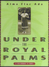 Book cover for Under the Royal Palms: A Childhood in Cuba