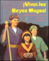 Book cover for ¡Vivan los Reyes Magos!