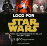 Book cover for Loco por Star Wars: pon a prueba tus conocimientos de un galaxia muy, muy lejana 