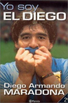 Book cover for Yo soy el Diego 