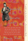 Book cover for The Immortal Life of Henrietta Lacks
