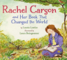 Book cover for Rachel Carson and Her Book That Changed the World 