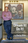 Book cover for Dream It! Do It!: My Half-Century Creating Disney's Magic Kingdoms 