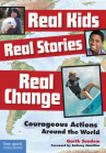 Book cover for Real Kids, Real Stories, Real Change