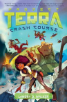 Book cover for Project Terra: Crash Course 