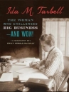 Book cover for Ida M. Tarbell : the woman who challenged big business--and won!