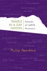 Book cover for Travels in a Gay Nation: Portraits of LGBTQ Americans 