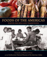 Book cover for Foods of the Americas : native recipes and traditions