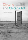 Book cover for Chicano and Chicana Art: A Critical Anthology 