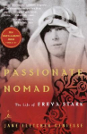 Book cover for Passionate Nomad: The Life of Freya Stark