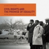 Book cover for Civil rights and the promise of equality : photographs from the National Museum of African American History and Culture