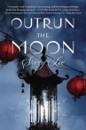 Book cover for Outrun the Moon
