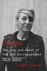 Book cover for In extremis : the life and death of the war correspondent Marie Colvin