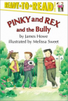 Book cover for Pinky and Rex and the Bully