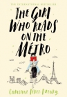 Book cover for The Girl Who Reads on the Metro