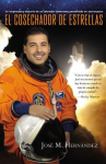 Book cover for Alcanzar las estrellas : la historia inspiradora de un trabajador migrante que se convirtio en astronauta