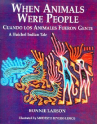 Book cover for When Animals Were People: A Huichol Indian Tale/Cuando los animales eran personas: un cuento Huichol
