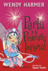 Book cover for Perla y la princesa imperial 