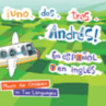 Book cover for ¡Uno, dos, tres, Andrés!: Music for Children in Two Languages