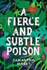 Book cover for A Fierce and Subtle Poison