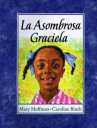 Book cover for La Asombrosa Graciela