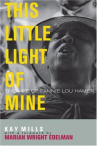 Book cover for This little light of mine : the life of Fannie Lou Hamer