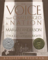 Book cover for The Voice That Challenged a Nation: Marian Anderson and the Struggle for Equal Rights
