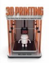 Book cover for 3D Printing: The Revolution in Personalized Manufacturing