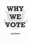 Book cover for Why We Vote and How!