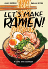 Book cover for Let's make ramen! : a comic book cookbook 