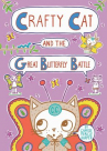 Book cover for Crafty Cat and the Great Butterfly Battle